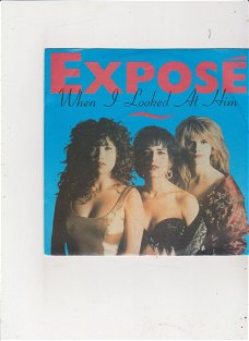 Single Exposé - When I looked at him