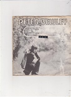 Single Peter Bewley - It's allright Bill
