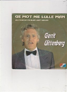 Single Gerrit Uittenberg - Ge mot nie lulle man - 0