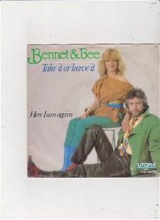 Single Bennet & Bee - Take it or leave it