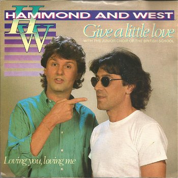 (Albert) Hammond And (Albert) West – Give A Little Love (Vinyl/Single 7 Inch) - 0