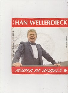 Single Han Wellerdieck - Achter de heuvels