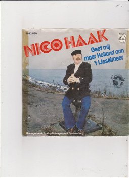 Single Nico Haak - Geef mij maar Holland aan 't IJsselmeer - 0