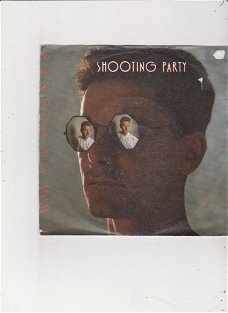 Single Shooting Party - I go to pieces
