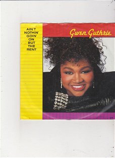 Single Gwen Guthrie - Ain't nothin' goin' on but the rent