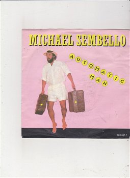 Single Michael Sembello - Automatic man - 0