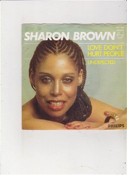 Single Sharon Brown - Love don't hurt people - 0