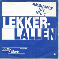 The B.B.C. Singers – Lekker Lallen (Ambiance Hit Nr. 1) (1986)