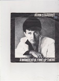 Single Alvin Stardust - A wonderful time up there