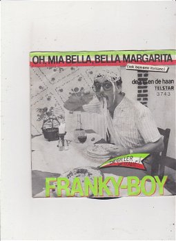 Telstar Single Franky Boy - Oh, mia bella, bella margarita - 0