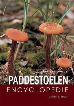 Gerrit J. Keizer - Geillustreerde Paddenstoelen Encyclopedie (Hardcover/Gebonden) - 0