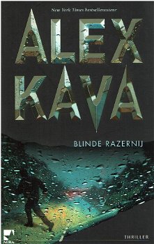 Alex Kava = Blinde razernij - 0