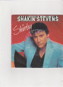 Single Shakin' Stevens - Shirley - 0