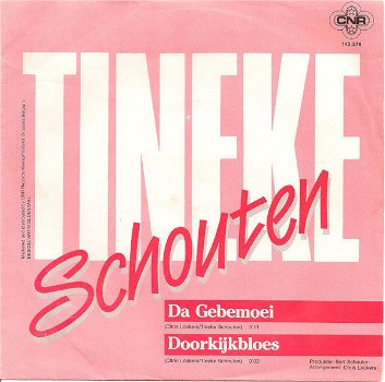 Tineke Schouten – Da Gebemoei (Vinyl/Single 7 Inch) - 0