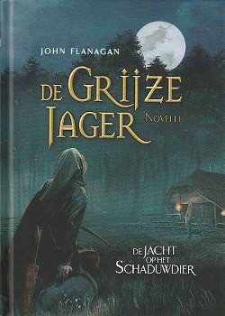 DE JACHT OP HET SCHADUWDIER - John Flanagan - 0