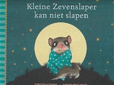 KLEINE ZEVENSLAPER KAN NIET SLAPEN - Kerstin Schoene