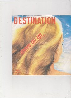 Single Destination - Move on up