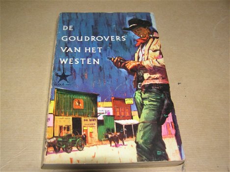 De goudrovers van het westen(Station West)-Luke Short - 0