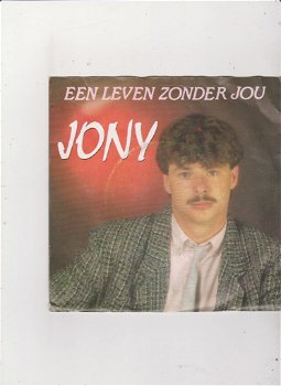 Single Jony - Een leven zonder jou - 0