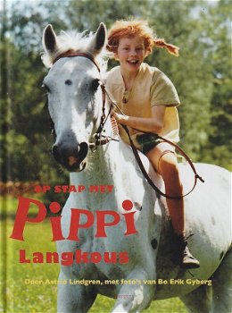 OP STAP MET PIPPI LANGKOUS - Astrid Lindgren - 0