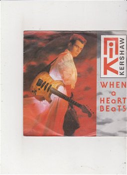 Single Nik Kershaw - When a heart beats - 0