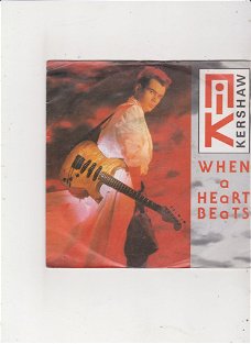 Single Nik Kershaw - When a heart beats
