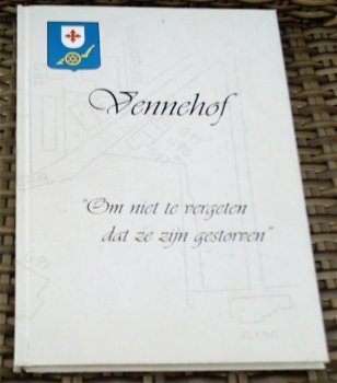 Vennehof. Herdenkingsboek burgerslachtoffers Rosmalen WO2. - 0