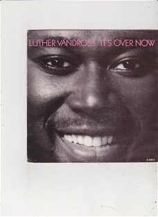 Single Luther Vandross - It's over now