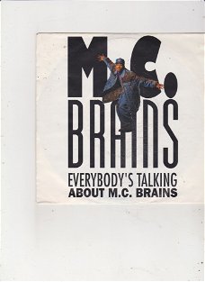 Single M.C. Brains - Everybody's talking about M.C. Brains
