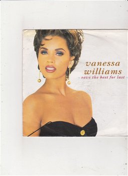 Single Vanessa Williams - Save the best for last - 0