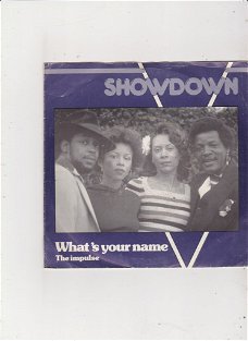 Single Showdown - What's your name