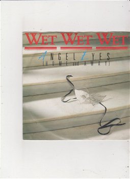 EP Wet Wet Wet - Angel eyes - 0