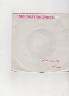 Single Dislocation Dance - Rosemary