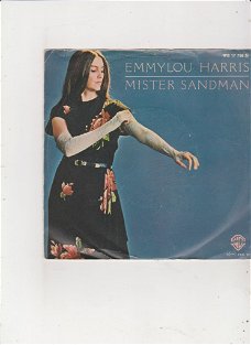 Single Emmylou Harris - Mister Sandman
