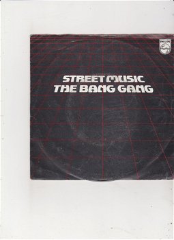 Single The Bang Gang - Street Music - 0