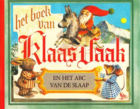 HET BOEK VAN KLAAS VAAK - Rien Poortvliet & Wil Huygen - 0