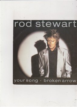 Single Rod Stewart - Your song - 0