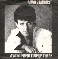Alvin Stardust – A Wonderful Time Up There (Vinyl/Single 7 Inch)