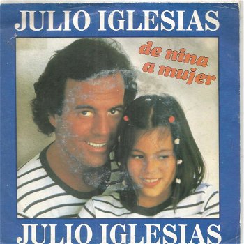 Julio Iglesias – De Niña A Mujer (1981) - 0