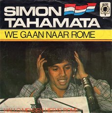 Simon Tahamata – We Gaan Naar Rome (1979)