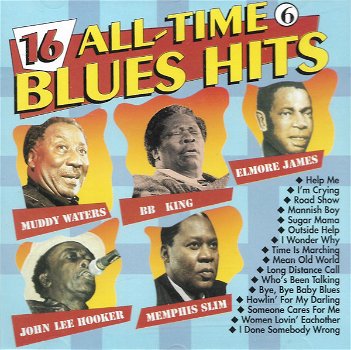 16 All-Time Blues Hits 6 (CD) - 0