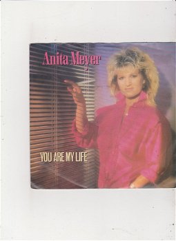 Single Anita Meyer - You are my life - 0