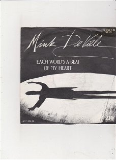 Single Mink DeVille - Each word's a beat of my heart