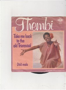 Single Thembi- Take me back to the old Transvaal