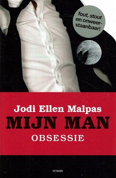 GERESERVEERD Jodi Ellen Malpas = Obsessie - Mijn man 1 (erotische roman)