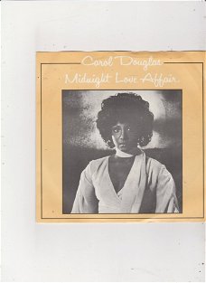 Single Carol Douglas - Midnight love affair
