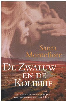 Santa Montefiore = De zwaluw en de kolibri