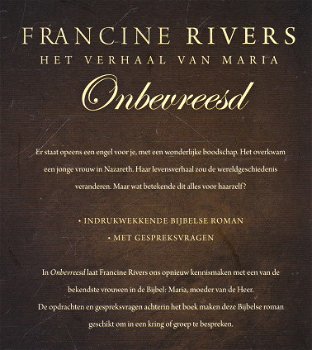 ONBEVREESD, HET VERHAAL VAN MARIA - Francine Rivers (2) - 1