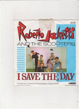 Single Roberto Jacketti & The Scooters - I save the day - 0