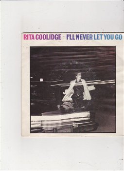 Single Rita Coolidge - I'll never let you go - 0